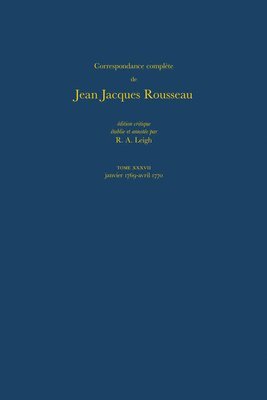 bokomslag Correspondance complte de Rousseau (Complete Correspondence of Rousseau) 37