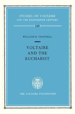 Voltaire and the Eucharist 1