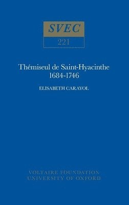bokomslag Thmiseul de Saint-Hyacinthe, 1684-1746