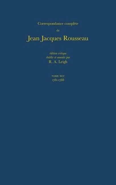 Correspondance complte de Rousseau: T.45 1