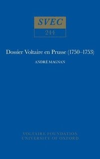bokomslag Dossier Voltaire en Prusse, 1750-53