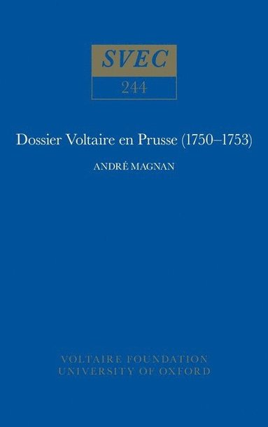 bokomslag Dossier Voltaire en Prusse, 1750-53