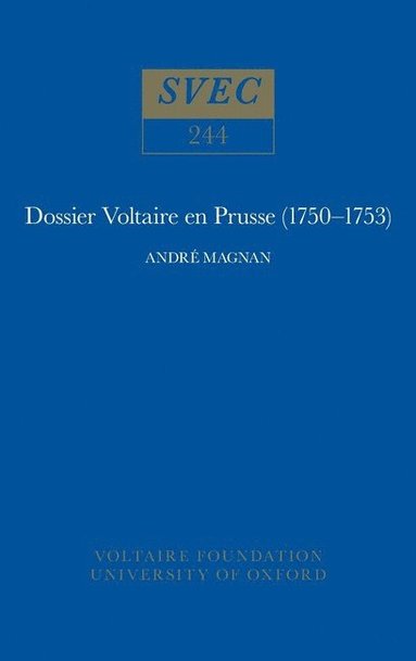 bokomslag Dossier Voltaire en Prusse, 1750-53