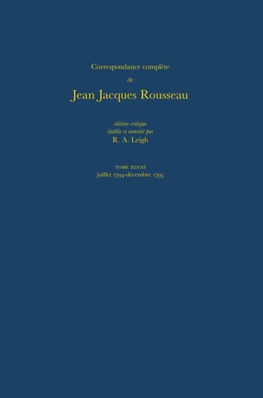 bokomslag Correspondance complète de Rousseau (Complete Correspondence of Rousseau) 48