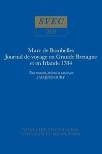bokomslag Marc de Bombelles, Journal de Voyage en Grande Bretagne et en Irlande 1784
