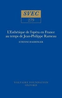 bokomslag L'Esthtique de l'opra en France au temps de Jean-Philippe Rameau