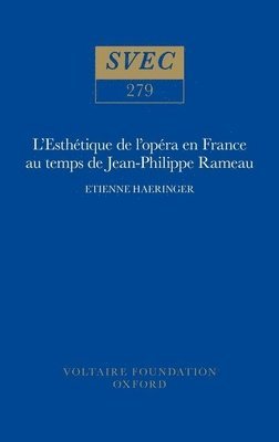 bokomslag L'Esthtique de l'opra en France au temps de Jean-Philippe Rameau