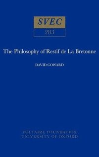 bokomslag The Philosophy of Restif de La Bretonne