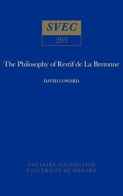 The Philosophy of Restif de La Bretonne 1