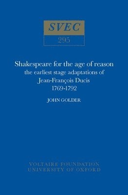 bokomslag Shakespeare for the Age of Reason