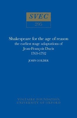Shakespeare for the Age of Reason