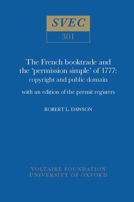 French Booktrade and the 'Permission Simple' of 1777