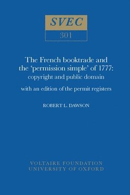 The French Booktrade and the 'Permission Simple' of 1777 1