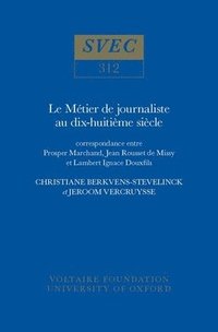 bokomslag Le Mtier de Journaliste au XVIIIe Sicle