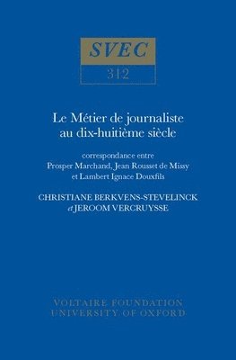 bokomslag Le Mtier de Journaliste au XVIIIe Sicle