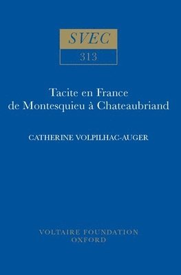 Tacite en France de Montesquieu à Chateaubriand