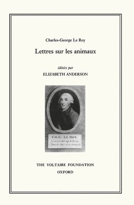 Charles-George le Roy, Lettres sur les Animaux 1