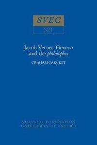 bokomslag Jacob Vernet, Geneva and the Philosophes