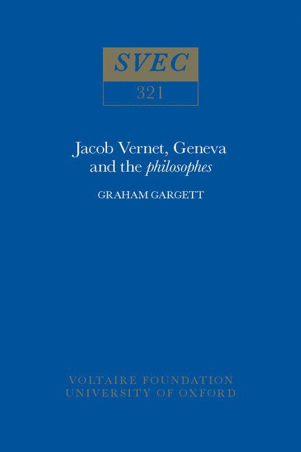 Jacob Vernet, Geneva and the Philosophes
