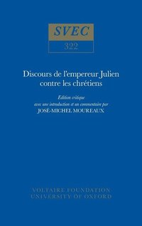 bokomslag Discours de l'empereur Julien contre les chrétiens