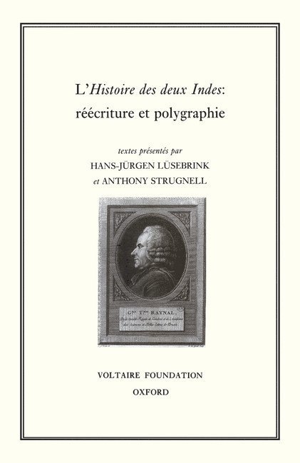 Hans-Jürgen Lüsebrink, Anthony Strugnell - Histoires des Deux Indes, Inbunden