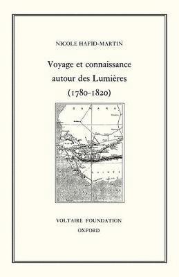 Voyage et connaissance au tournant des Lumires (1780-1820) 1