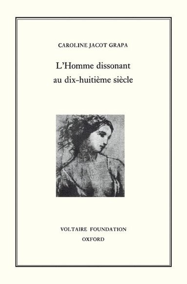 bokomslag L'Homme Dissonant au XVIII? Siècle