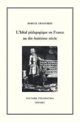 bokomslag L'Idal pdagogique en France au XVIIIe sicle