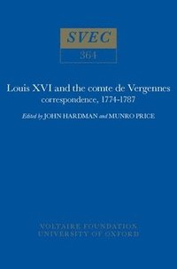 bokomslag Louis XVI and the Comte de Vergennes