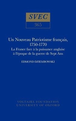 bokomslag Un Nouveau Patriotisme franais, 1750-1770