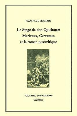 Jean-Paul Sermain - Singe de Don Quichotte, Inbunden