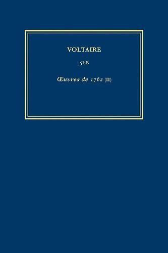 Voltaire, Robert Granderoute - Œuvres complètes de Voltaire (Complete Works of Voltaire) 56B, Inbunden