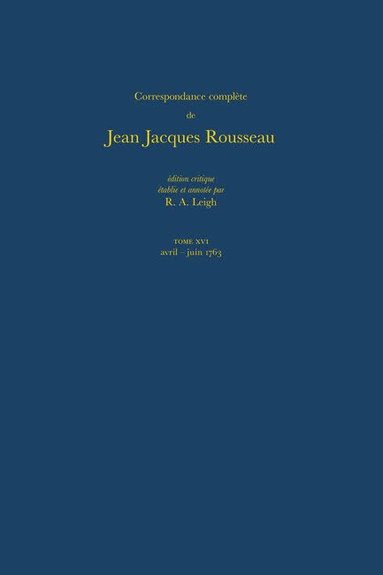 bokomslag Correspondance complète de Rousseau (Complete Correspondence of Rousseau) 16