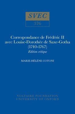 bokomslag Correspondance de Frdric II avec Louise-Dorothe de Saxe-Gotha (1740-1767)