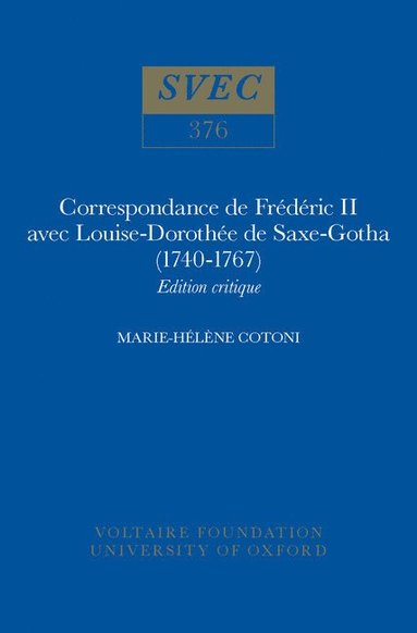 bokomslag Correspondance de Frédéric II avec Louise-Dorothée de Saxe-Gotha (1740-1767)