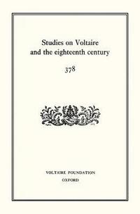 bokomslag Studies on Voltaire and the eighteenth century 378