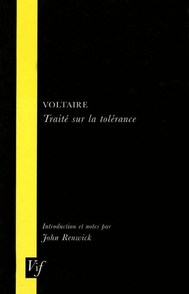 John Renwick - Voltaire, Traite Sur La Tolerance, Häftad