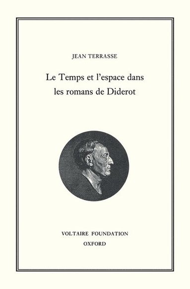 bokomslag Le Temps et l'espace dans les romans de Diderot