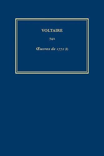 Voltaire, Rene Pomeau, et al. - Œuvres complètes de Voltaire (Complete Works of Voltaire) 74A, Inbunden
