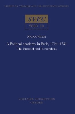 Political Academy in Paris, 1724 - 1731 1