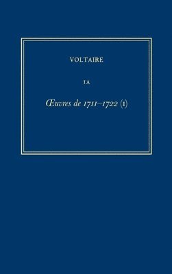 Voltaire, David Jory, Renwick - Œuvres complètes de Voltaire (Complete Works of Voltaire) 1A, Inbunden