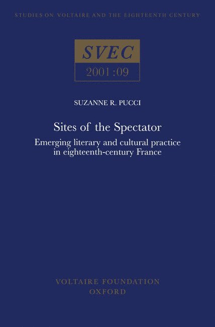 Suzanne R. Pucci - Sites of the Spectator, Häftad