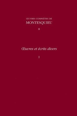 Oeuvres Et Ecrits Divers: v. 8 1