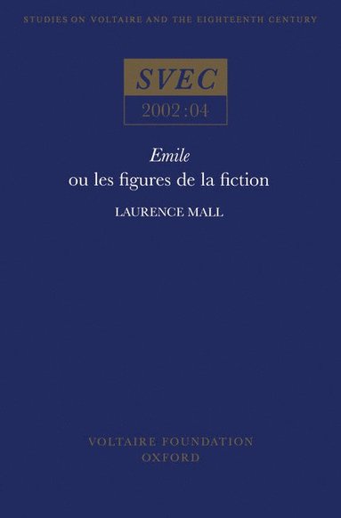 bokomslag Emile ou les Figures de la Fiction