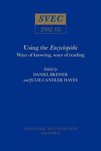 Daniel Brewer, Julie Candler Hayes - Using the Encyclopédie, Häftad