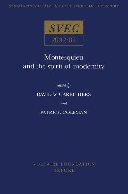 bokomslag Montesquieu and the Spirit of Modernity
