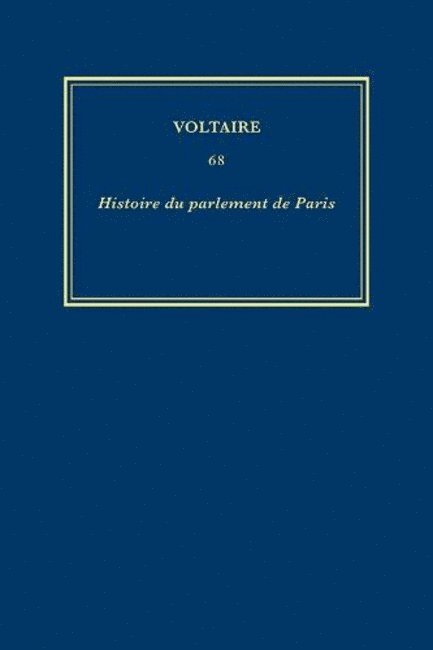 Voltaire, John Renwick - Œuvres complètes de Voltaire (Complete Works of Voltaire) 68, Inbunden