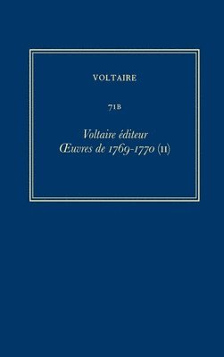 uvres compltes de Voltaire (Complete Works of Voltaire) 71B 1
