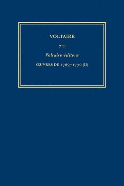 uvres compltes de Voltaire (Complete Works of Voltaire) 71B 1