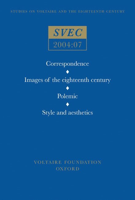 Correspondence; Images of the eighteenth century; Polemic, Style and aesthetics 1